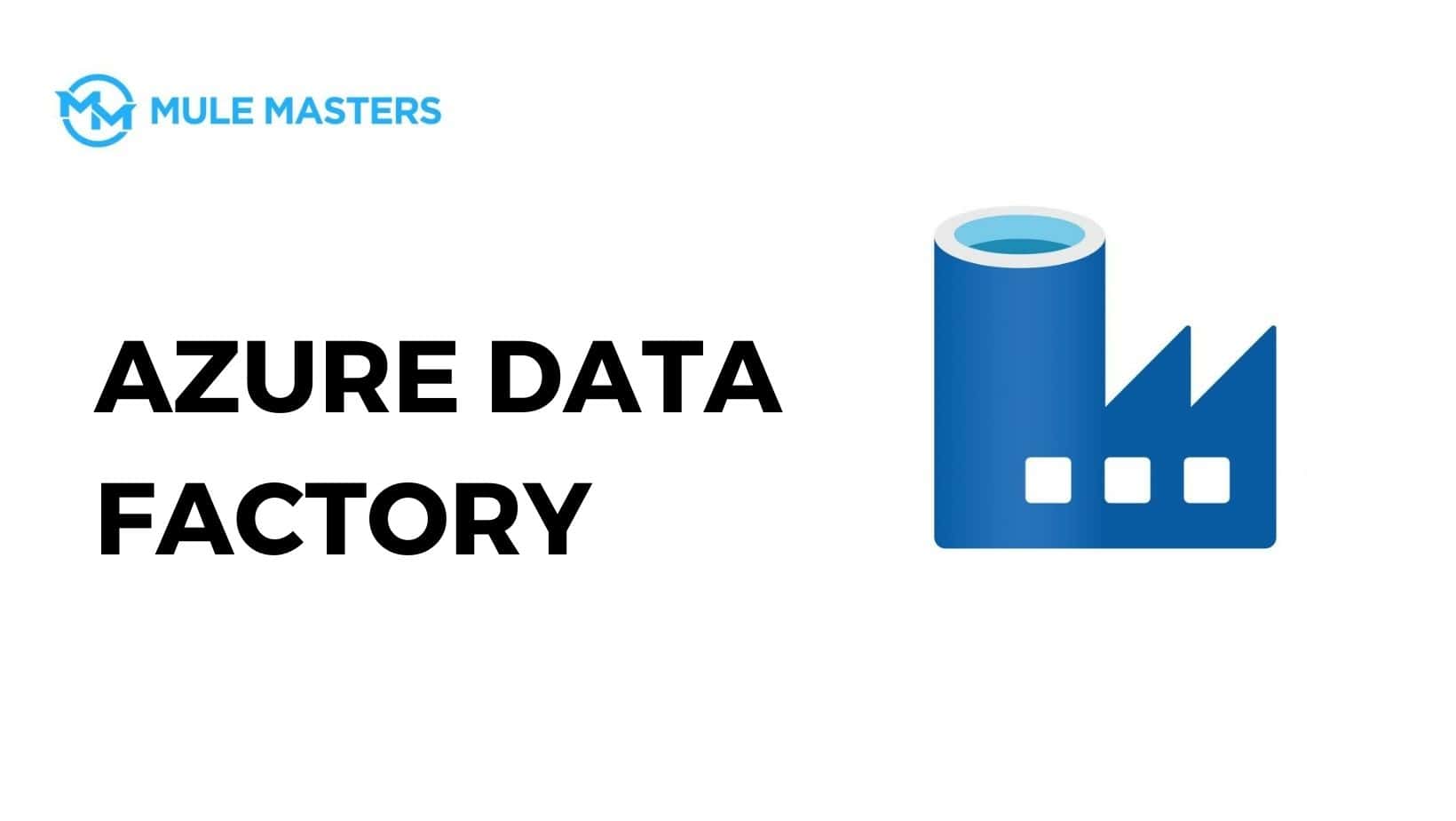 AZURE DATA FACTORY