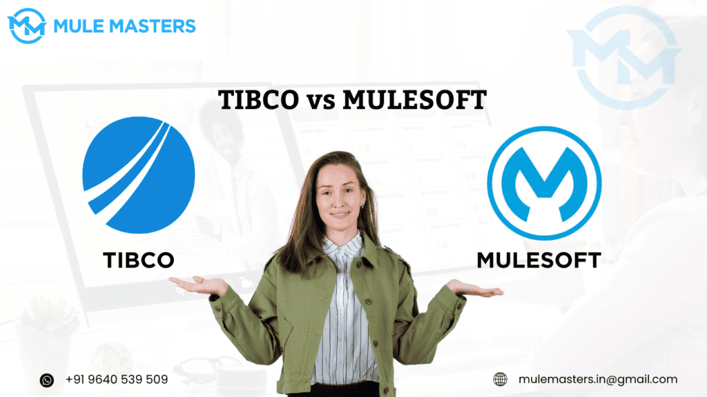 TIBCO vs MULESOFT