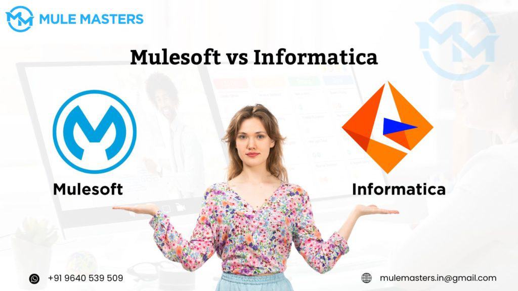 Mulesoft vs Informatica